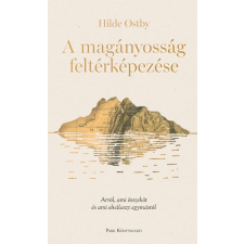  A magányosság feltérképezése - Arról, ami összeköt és ami elválaszt egymástól irodalom