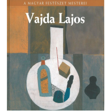 A magyar festészet mesterei: Vajda Lajos ismeretterjesztő