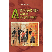 A magyar nép arca és jelleme történelem