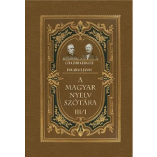  A magyar nyelv szótára III/1 nyelvkönyv, szótár
