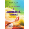  A meditáció titkai