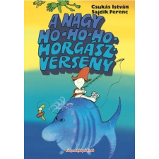 A nagy ho-ho-ho-horgászverseny egyéb könyv