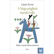 A Négyszögletű Kerek Erdő gyermek- és ifjúsági könyv