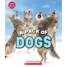  A Pack of Dogs (Learn About: Animals) idegen nyelvű könyv