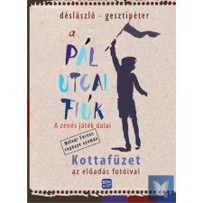 A Pál utcai fiúk kottafüzet - Kottafüzet az előadás fotóival füzet