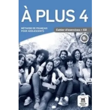  A Plus 4 - Cahier d'Activites+CD idegen nyelvű könyv