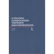 A politikai gondolkodás története Magyarországon 1. történelem