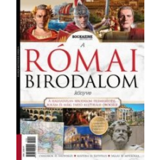  A Római Birodalom könyve - Bookazine Bestseller történelem