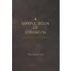  A Simple Book of Strength