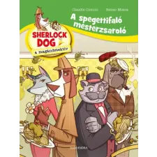  A spagettifaló mesterzsaroló - Sherlock Dog a magándetektív egyéb könyv