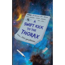  A Swift Kick to the Thorax idegen nyelvű könyv
