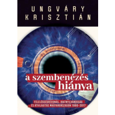  A szembenézés hiánya történelem