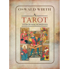  A TAROT titkos hagyománya ezoterika