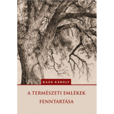 A természeti emlékek fenntartása társadalom- és humántudomány