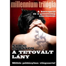 A TETOVÁLT LÁNY - MILLENNIUM TRILÓGIA I. regény