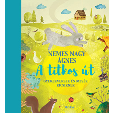 A titkos út - Gyerekversek és mesék egyéb könyv