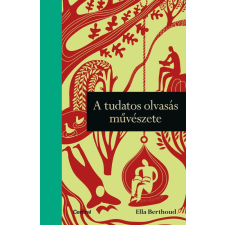 A tudatos olvasás művészete életmód, egészség