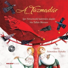  A Tűzmadár - Mesék az Operából gyermek- és ifjúsági könyv