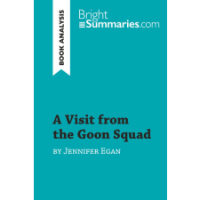  A Visit from the Goon Squad by Jennifer Egan (Book Analysis) idegen nyelvű könyv