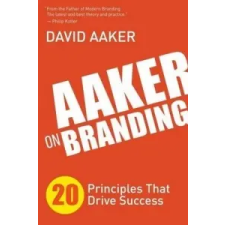  Aaker on Branding – David Aaker idegen nyelvű könyv