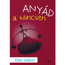 Ab Ovo Kiadó Anyád a kilincsen regény