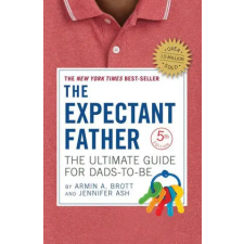 Abbeville Press The Expectant Father | Armin A. Brott,Jennifer Ash Rudick egyéb könyv