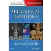  Abdominal Imaging – Sahani,Dushyant V.,M.D.,Anthony E. Samir