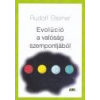 ABG Evolúció a valóság szempontjából - Rudolf Steiner