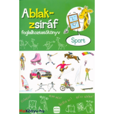  Ablak-Zsiráf foglalkoztatókönyv /Sport irodalom