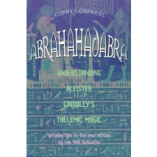  Abrahadabra – Rodney Orpheus idegen nyelvű könyv