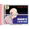 Abrams Comicarts Mom's Cancer: Anniversary Edition | FIES BRIAN