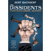 Abrams Comicarts The Dissidents – Derf Backderf (Kemény kötésű)