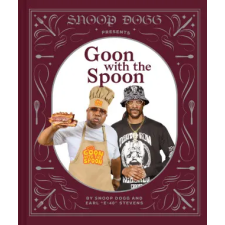 Abrams Snoop Dogg Presents Goon with the Spoon: A Cookbook | Snoop Dogg egyéb könyv