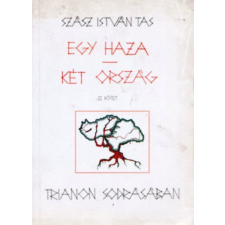 Accordia Kiadó Egy haza - két ország II. -Trianon sodrásában- antikvárium - használt könyv