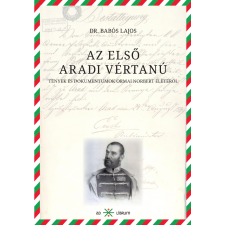 Ad Librum Az első aradi vértanú társadalom- és humántudomány