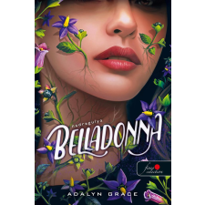 Adalyn Grace - Belladonna - Nadragulya (Nadragulya 1.) egyéb könyv