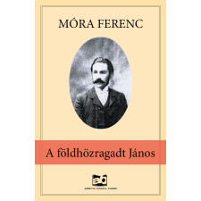 Adamo Books A ​földhözragadt János szépirodalom