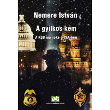Adamo Books A gyilkos kém - A KGB ügynöke a CIA-ben regény