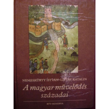 Adamo Books A magyar mûvelõdés századai társadalom- és humántudomány