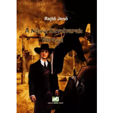 Adamo Books A Néma Revolverek Városa egyéb e-könyv