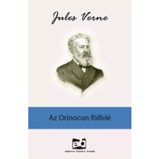 Adamo Books Az ​Orinocon fölfelé egyéb e-könyv