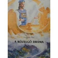 Advent Kiadó A közelgő dráma - Fernando Chaij antikvárium - használt könyv