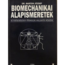 Aesculart Biomechanikai alapismeretek - dr. Barton József antikvárium - használt könyv