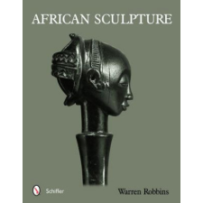  African Sculpture – W.M. Robbins idegen nyelvű könyv