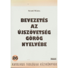 Agapé Bevezetés az újszövetség görög nyelvébe antikvárium - használt könyv