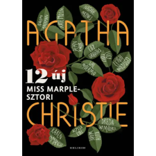 Agatha Christie - Agatha Christie - 12 új Miss Marple-sztori regény