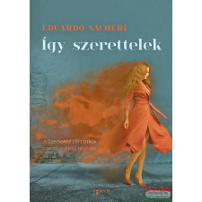 Agave Így szerettelek irodalom