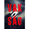 Agave Könyvek A. F. Brady: Vakság