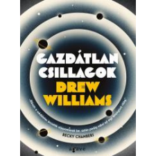 Agave Könyvek Gazdátlan csillagok regény