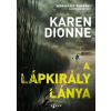 Agave Könyvek Karen Dionne: A lápkirály lánya